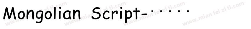 Mongolian Script字体转换